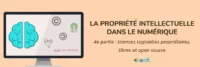Propriété intellectuelle numérique partie 4 - licences propriétaires, libres, open source (Illustration)