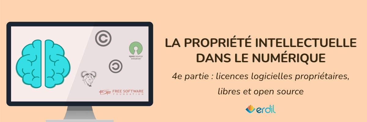 Propriété intellectuelle numérique partie 4 - licences propriétaires, libres, open source (Illustration)