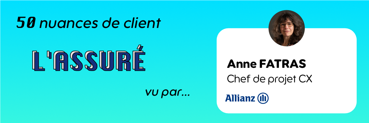 50 Nuances Client : l'Assuré vu par Anne Fatras (Allianz) - (Illustration)